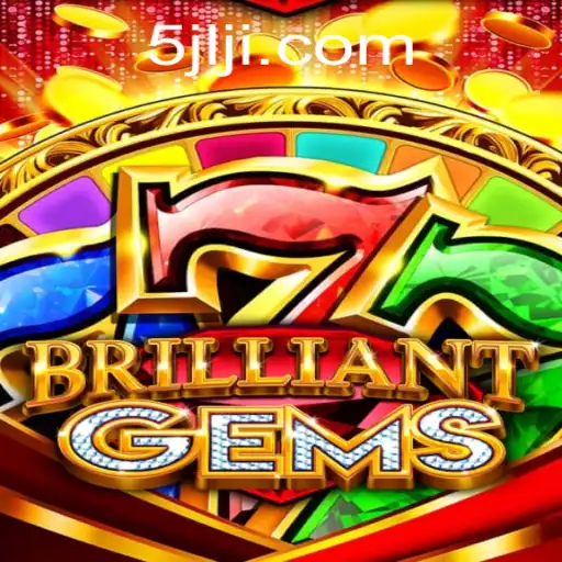 Explore the World of BrilliantGems: A Dazzling Adventure Awaits