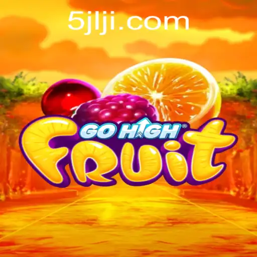 Exploring GoHighFruit: A Fresh Take on Online Gaming with 5JILI.COM