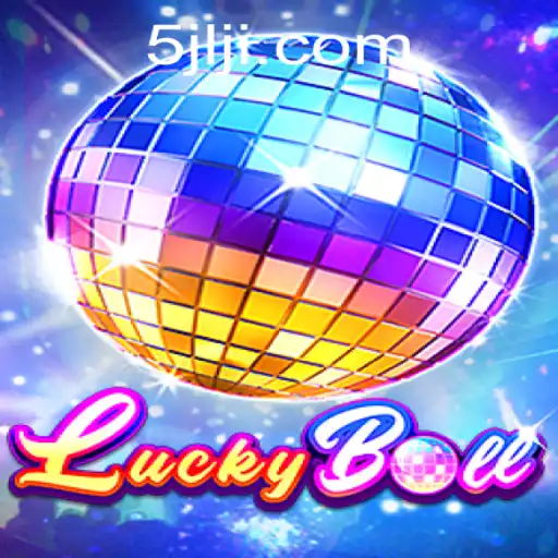 Exploring the Thrills of LuckyBall: A Game Powered by 5JILI.COM